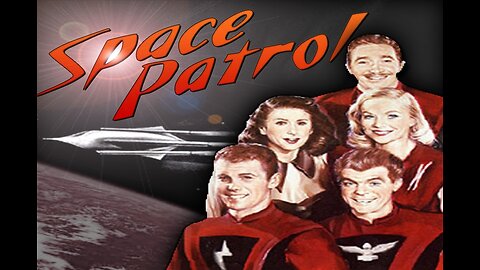 Space Patrol - "The Hole in Empty Space" - Oct 25 1952