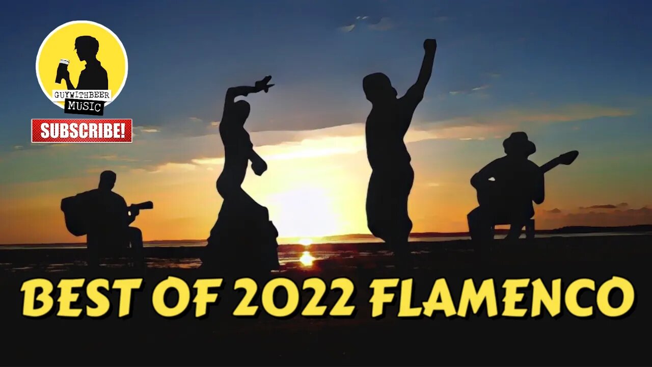 BEST OF 2022 FLAMENCO