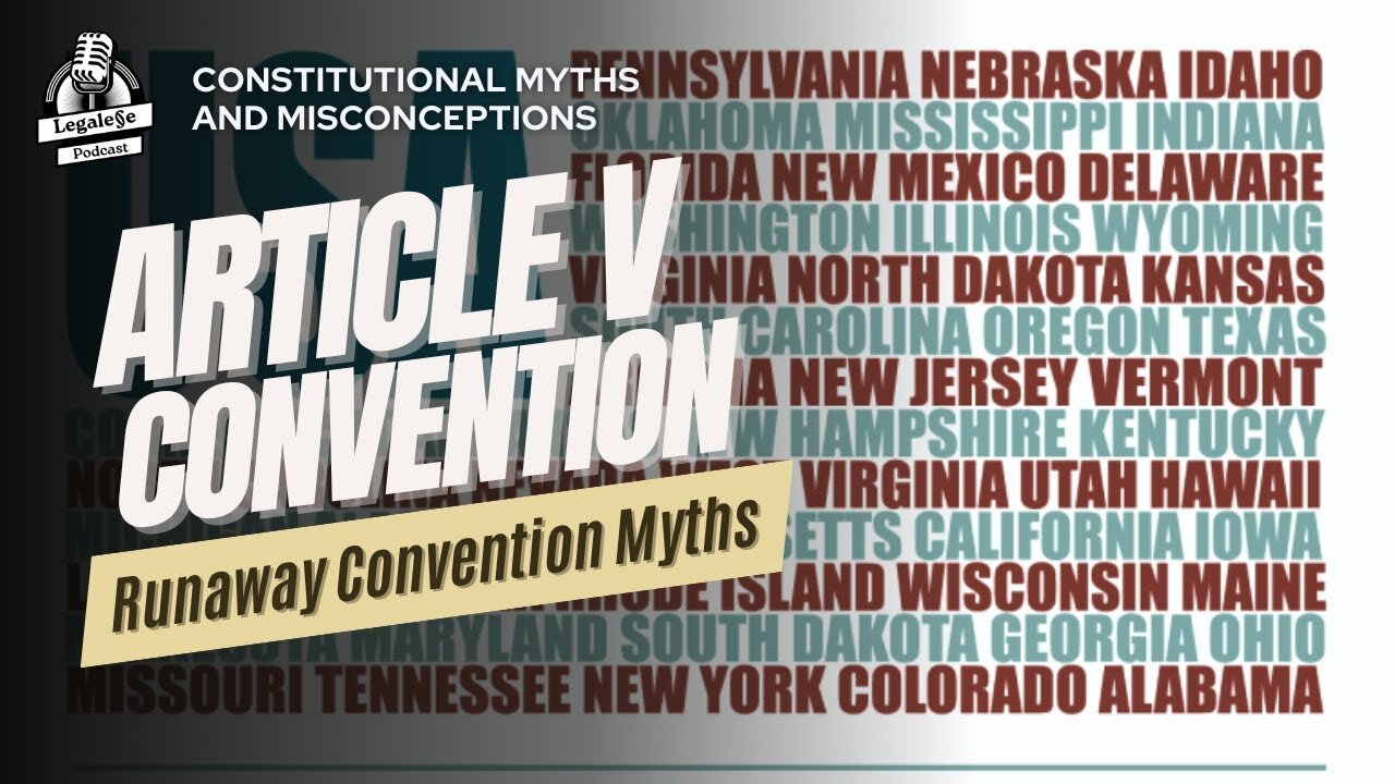 The Runaway Convention Fallacy (Article V Myths)