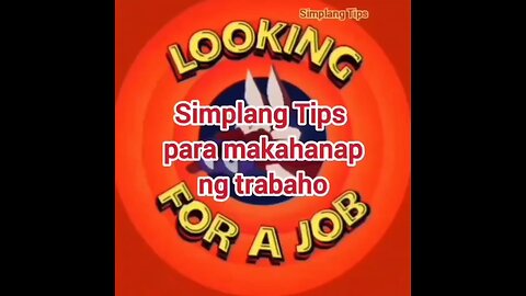 Tips para makahanap agad ng trabaho