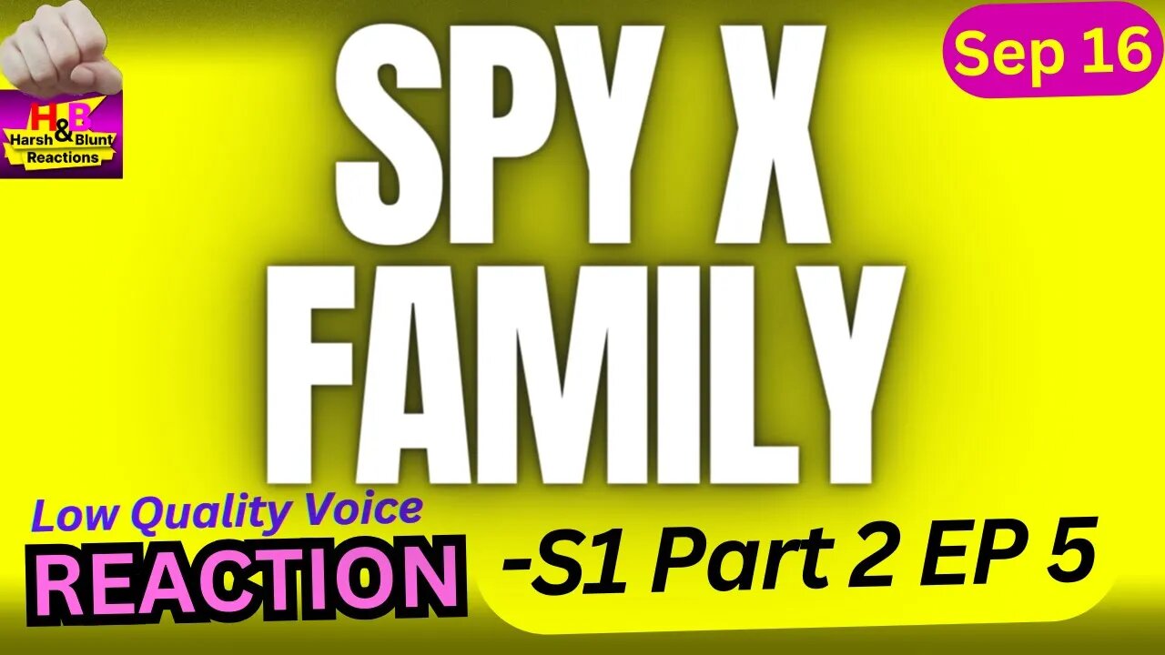 Anya's sorry she's so USELESS? :( | spy x family anime s1 part2 ep 5 reaction theory harsh&blunt