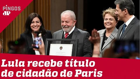 Lula vira cidadão honorário de Paris