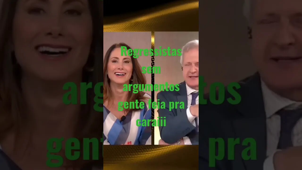 regressistas sem argumentos pelados