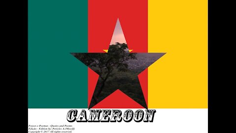 Flags and photos of the countries in the world: Cameroon [Quotes and Poems]