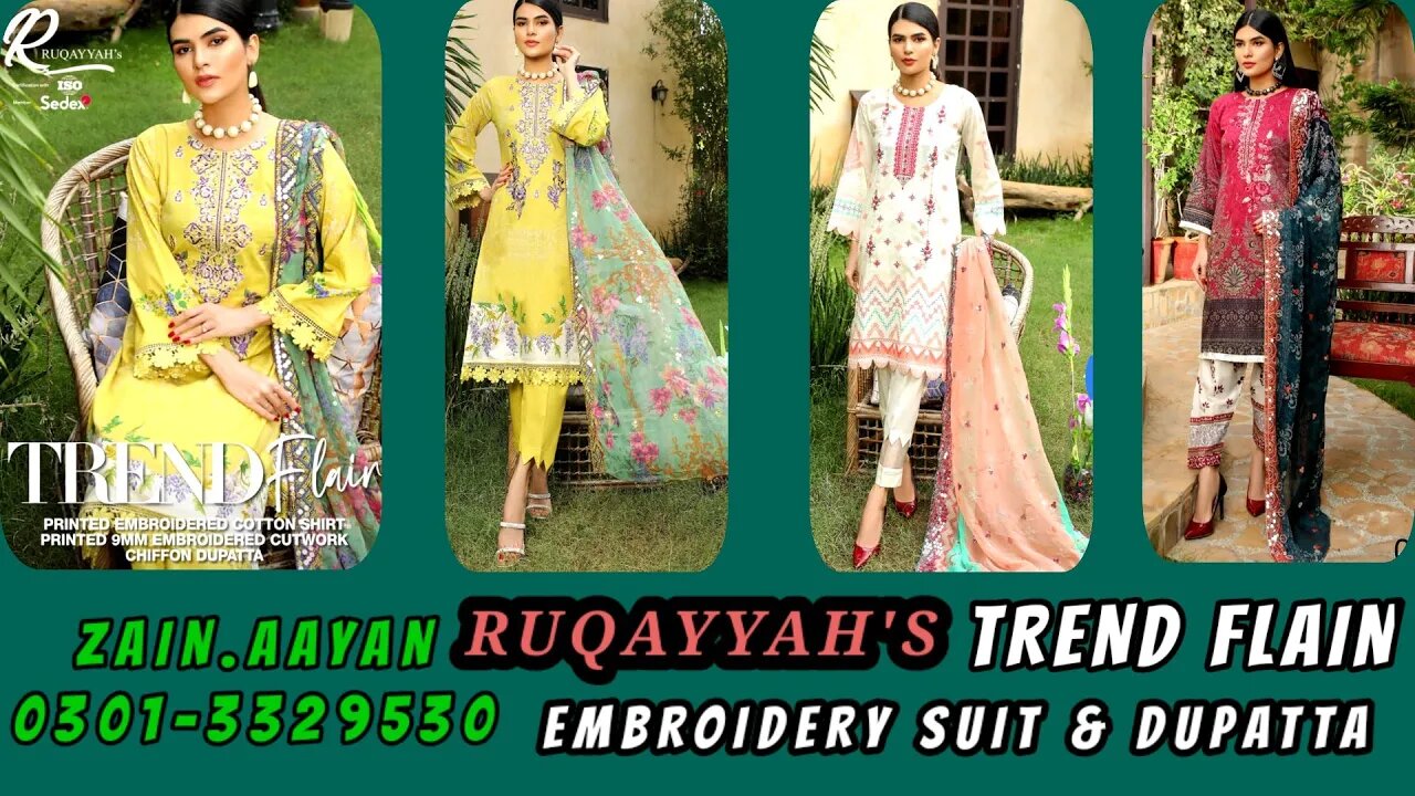 TREND FLAIN || RUQAYYAH'S || EMBROIDERED & PRINTED COTTON || ZAIN.AAYAN COLLECTION ||