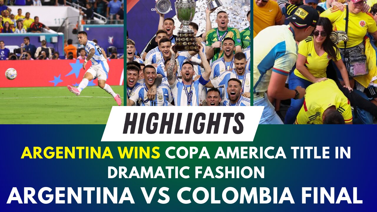 Copa America 2024 | Argentina vs Colombia Final Match | Analysis | Review