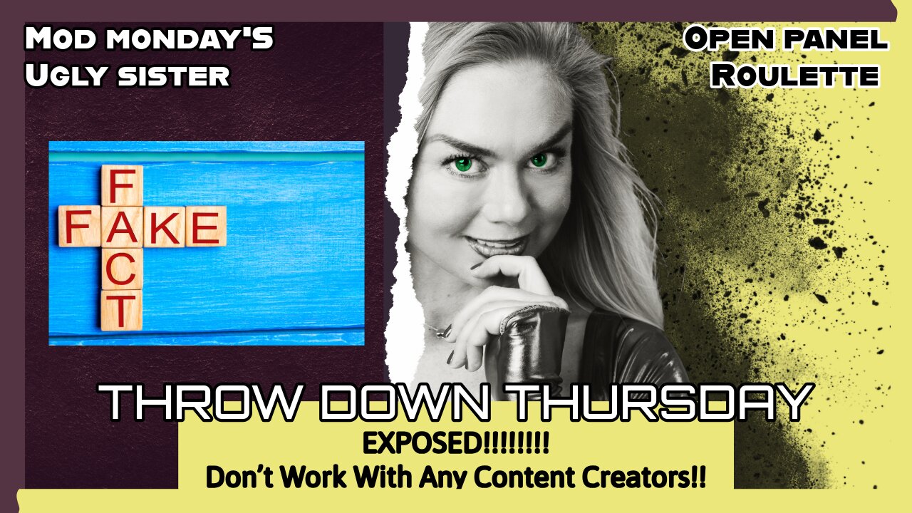 THROW DOWN THURSDAY - EXPOSED!!!!! Don’t Work With Any Content Creators!!!!