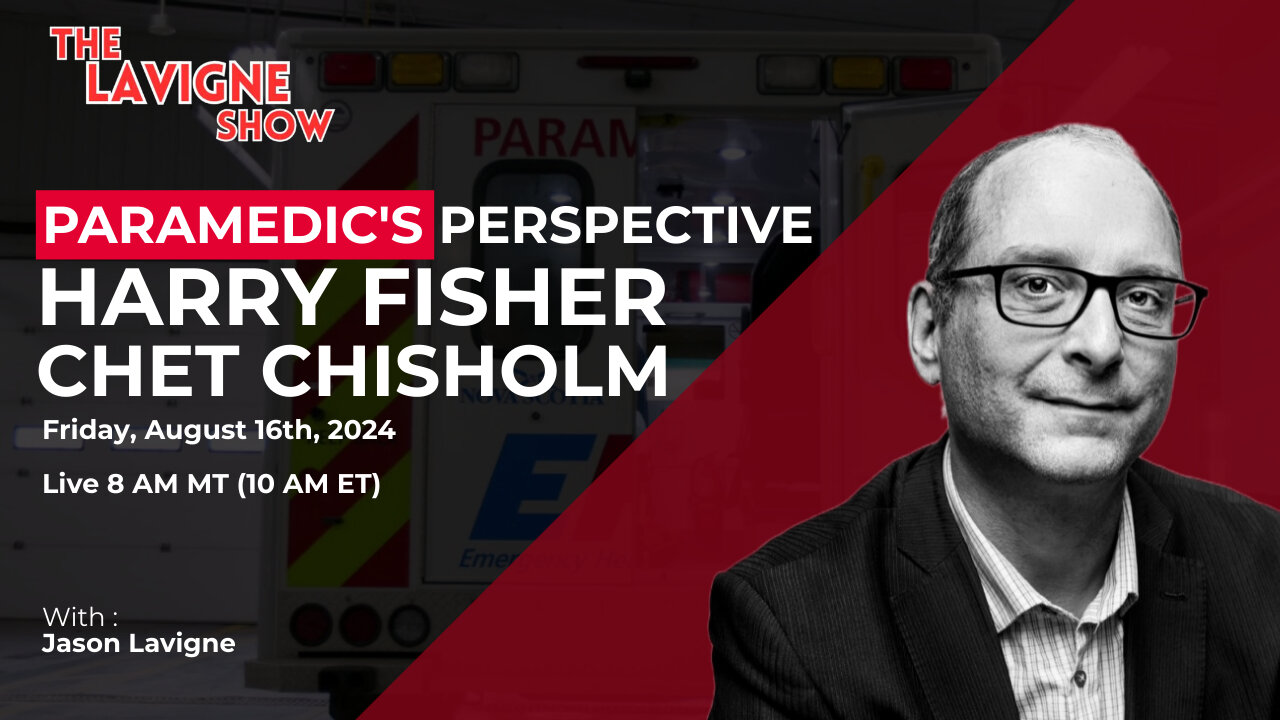 Paramedic's Perspective w/ Harry Fisher & Chet Chisholm