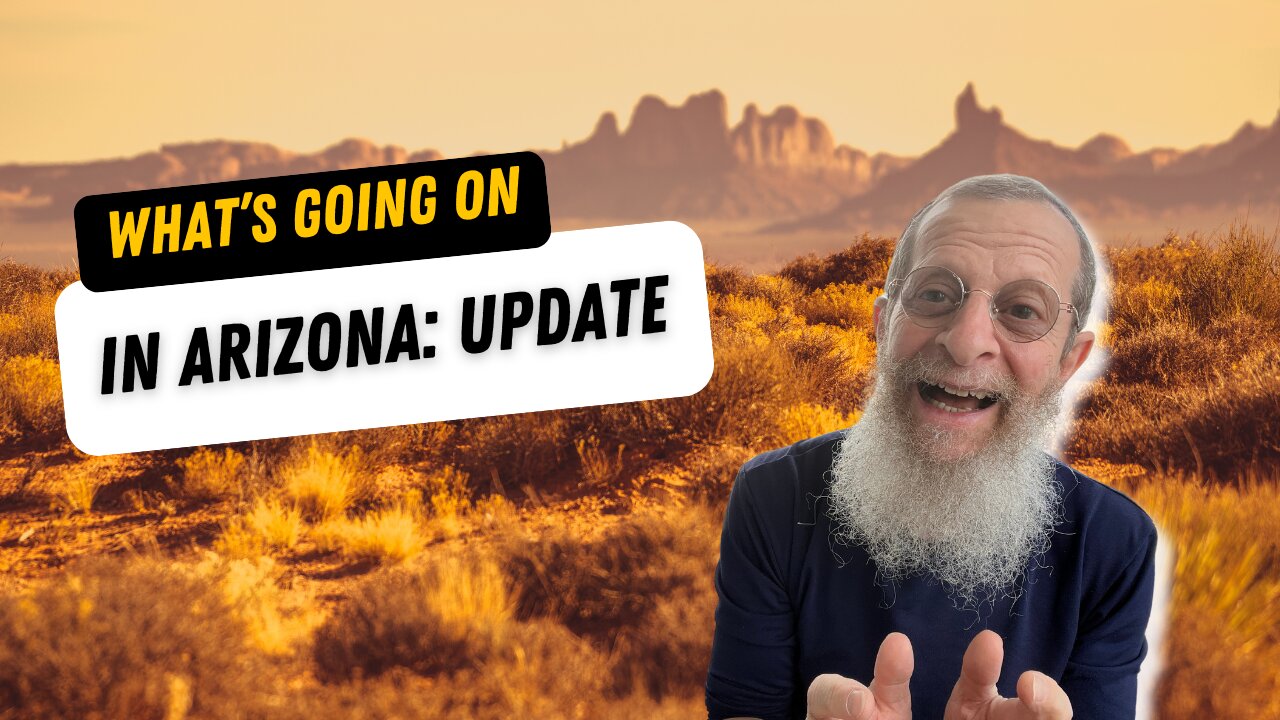 What's going on in Arizona: Update