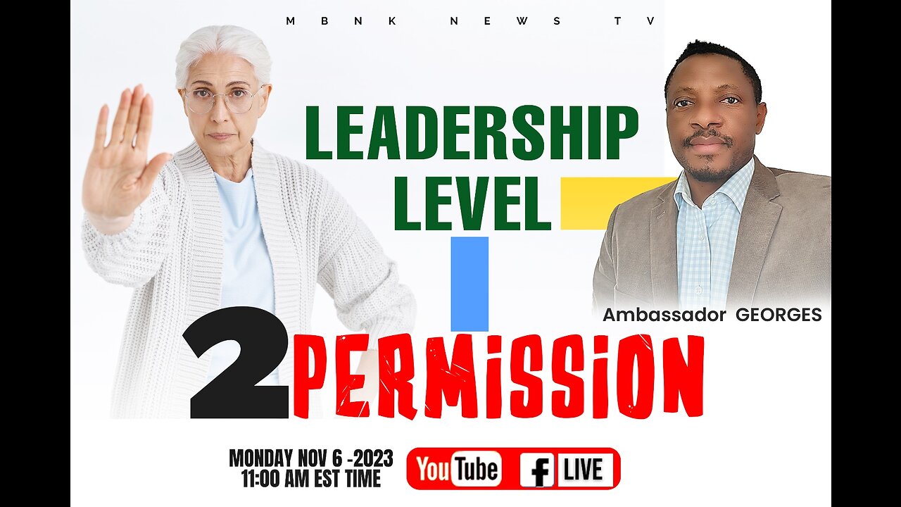 Leadership Level 2. Permission