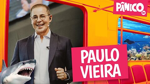 PAULO VIEIRA - PÂNICO - 30/11/22