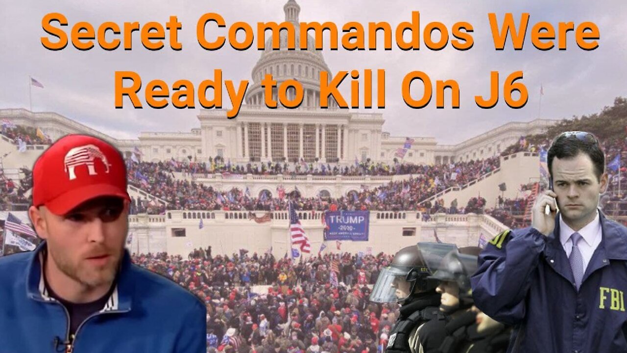 Vincent James || Secret Commandos Were Ready to Kill Protesters On J6