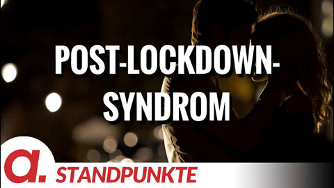 Das Post-Lockdown-Syndrom | Von Andrea Wiedel