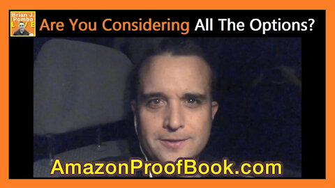 Are You Considering All The Options?