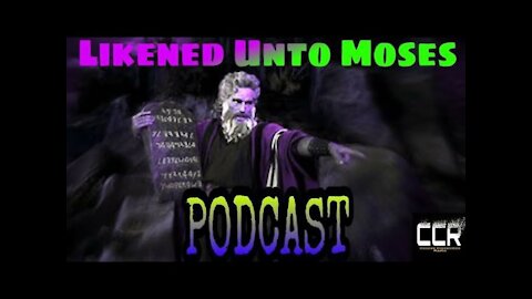 How to be Born Again - Likened Unto Moses Series