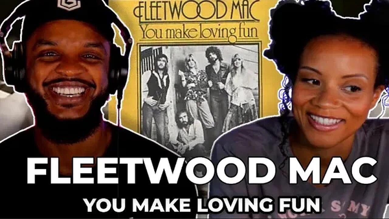 🎵 Fleetwood Mac - You Make Loving Fun REACTION