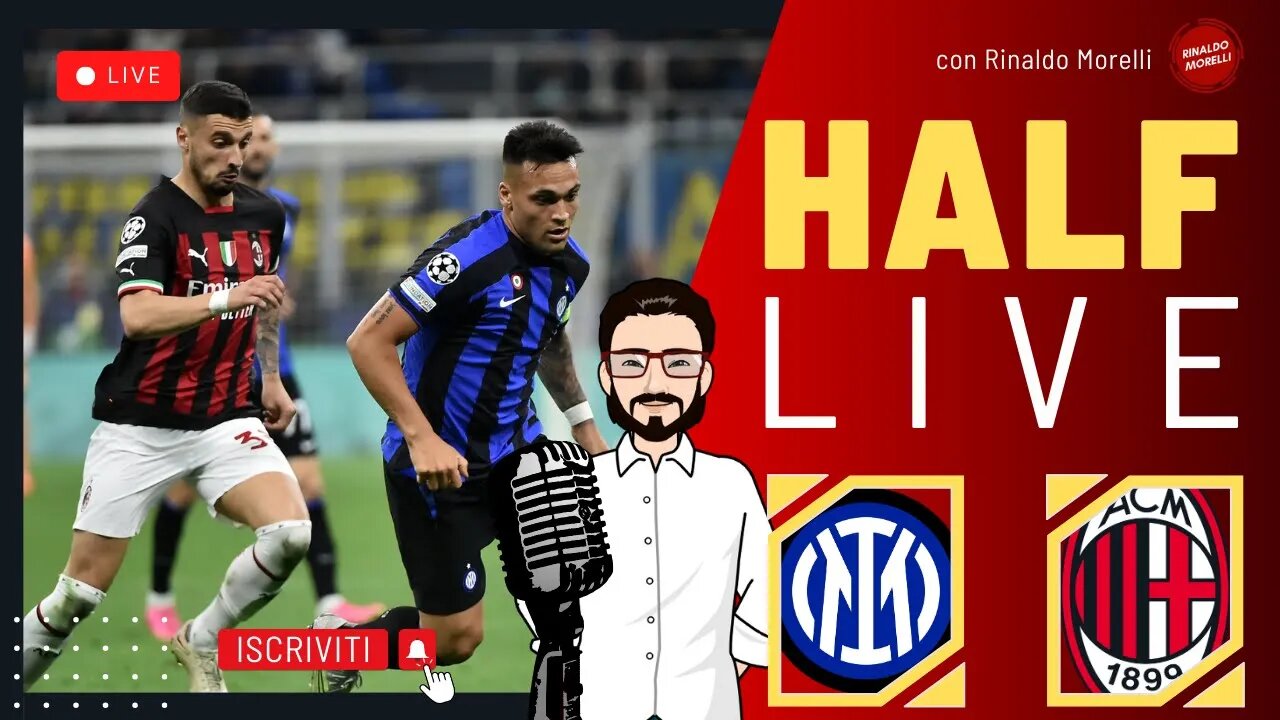 🎙️ INTER MILAN il Commento al primo tempo di Serie A | HALF LIVE