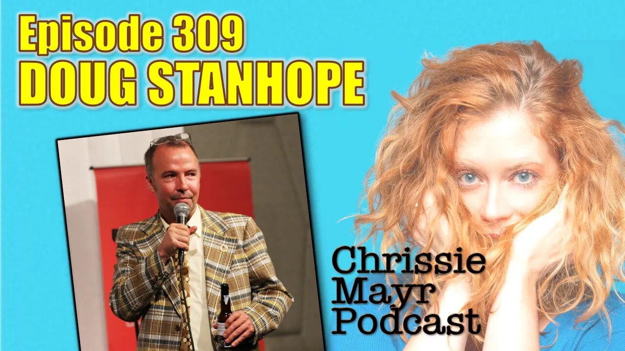 CMP 309 - Doug Stanhope - Fights, Fans, Friendship with Johnny Depp, Girls Gone Wild, Skankfest