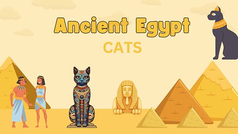 DID YOU KNOW CATS OWNED ANCIENT EGYPT?