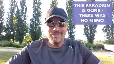 THIS PARADIGM IS GONE - THERE WAS NO MEMO