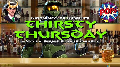Thirsty Thursday - Microsoft/Paramount HALO TV Series Sure Is Thursty!