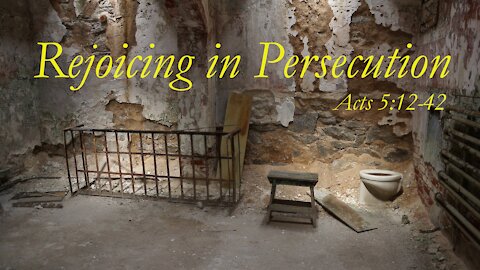 Rejoicing in Persecution