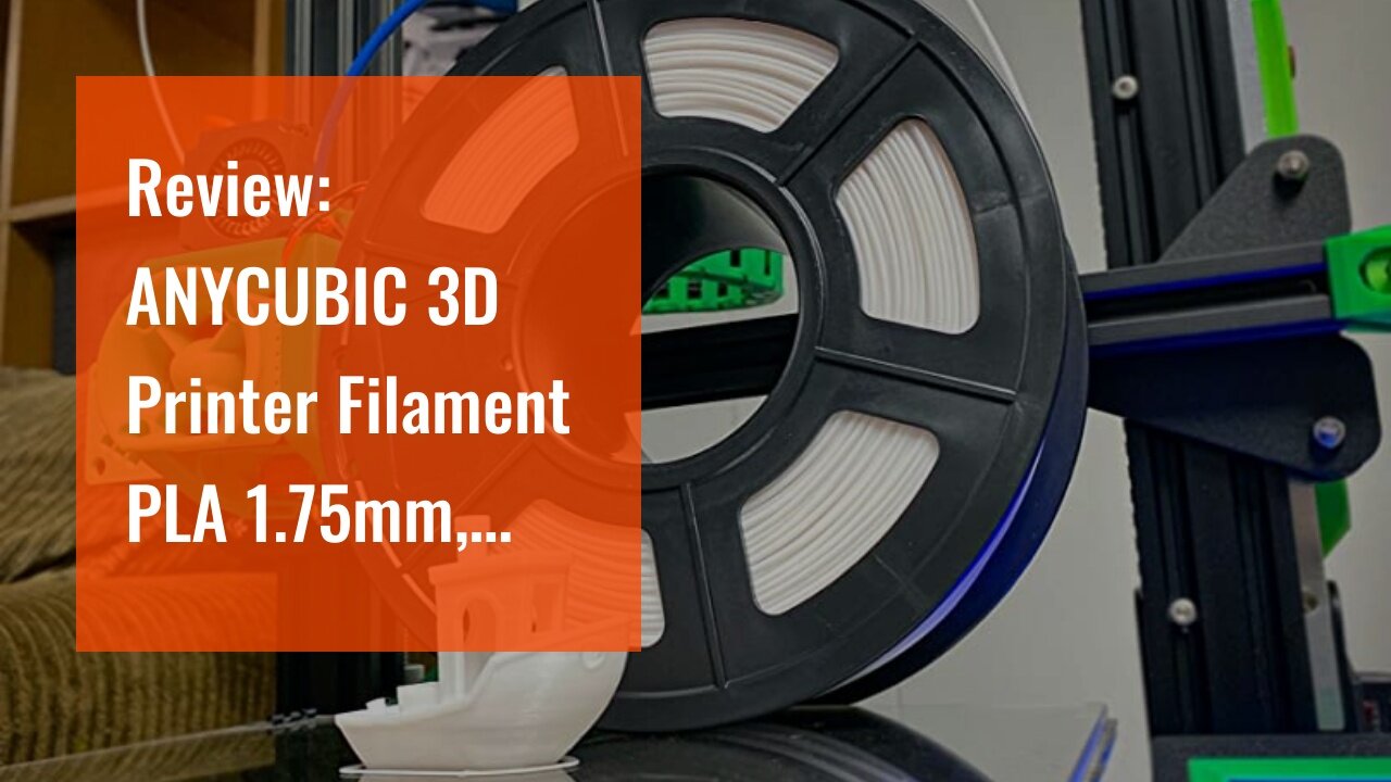 Review: ANYCUBIC 3D Printer Filament PLA 1.75mm, FDM Printer Filament 1kg Spool (2.2 lbs), Dime...