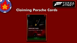 Claiming 13 Porsche Cards Earned From the Porsche Showdown (Week 1) | Forza Street