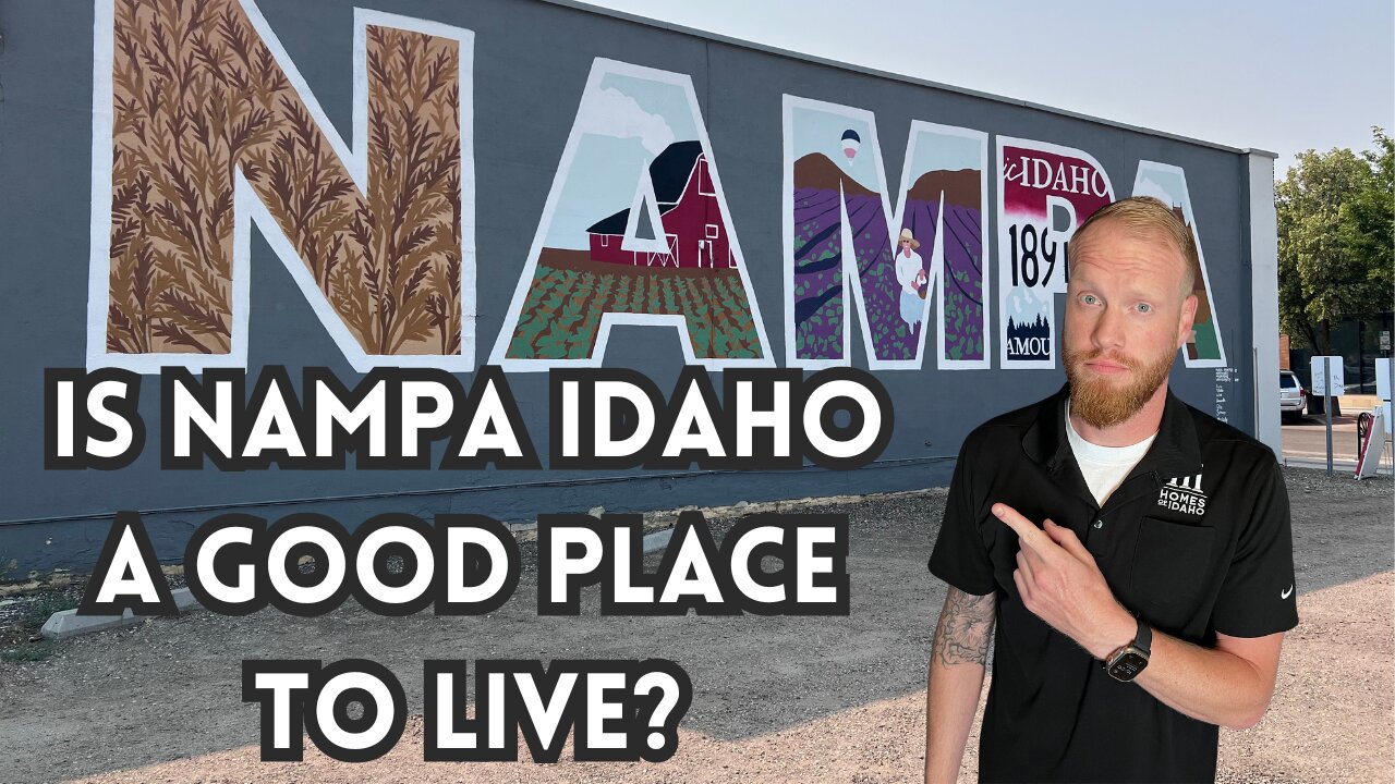 What is it like living in Nampa?