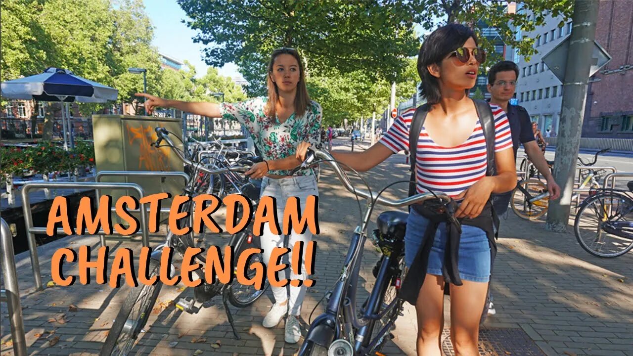 Challenges around Amsterdam! Would You Do This?