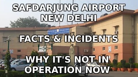 Journey from Willingdon Airfield to Safdarjung Airport - Fascinating History and Intriguing Facts