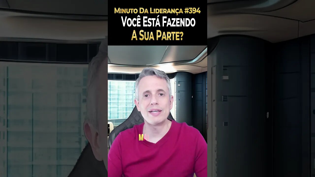 Líder: Você Está Fazendo A Sua Parte? IA, ChatGpt,... #minutodaliderança 394