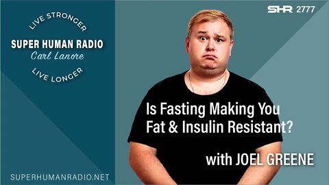 Is Fasting Making You Fat and Insulin Resistant