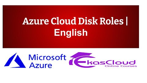 #Azure Cloud Disk Roles _ Ekascloud _ English