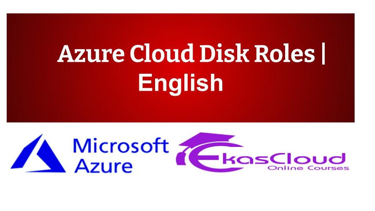 #Azure Cloud Disk Roles _ Ekascloud _ English