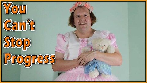 You Can't Stop Progress 359