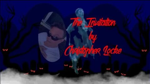 The Invitation by Christopher Locke