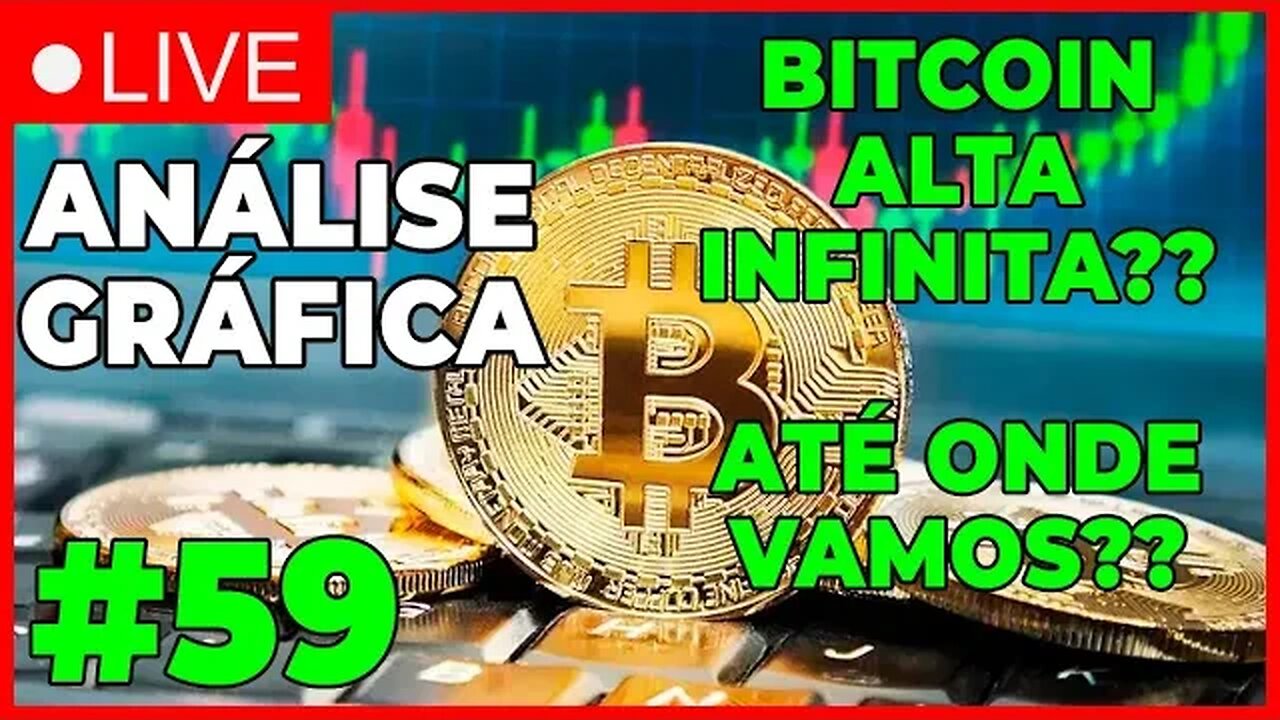 ANÁLISE CRIPTO #59 - PUMP NO BITCOIN! ALTA INFINITA? - #bitcoin #eth #criptomoedasaovivo