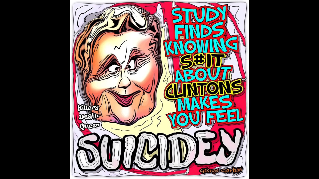 Hilary Clinton Suicide Queen