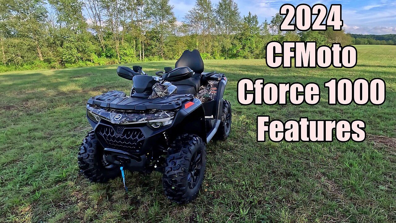 2024 CFmoto Cforce 1000 Walk Around. Amazing Bang For Buck ATV!!