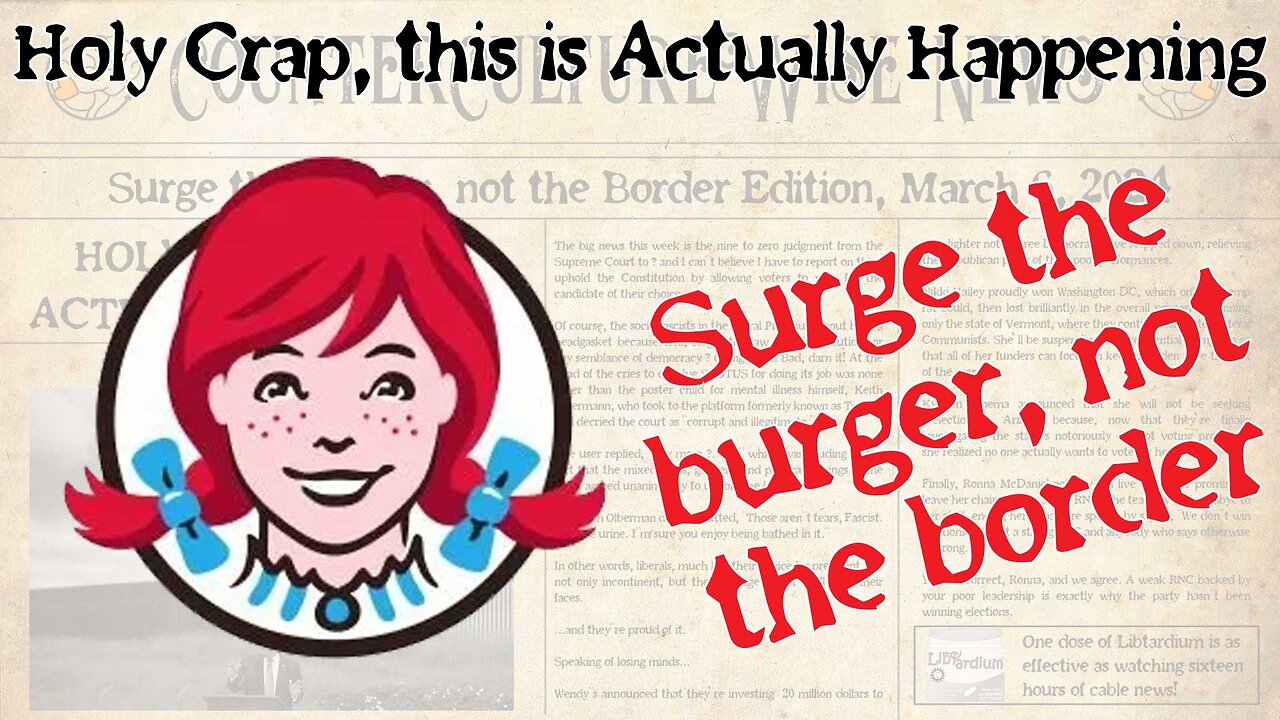 Holy Crap, This is Actually Happening — Surge the Burger, not the Border Edition