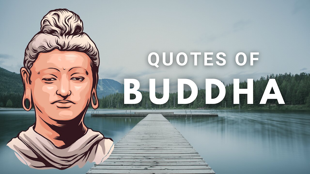 Siddhārtha Gautama Buddha Quotes