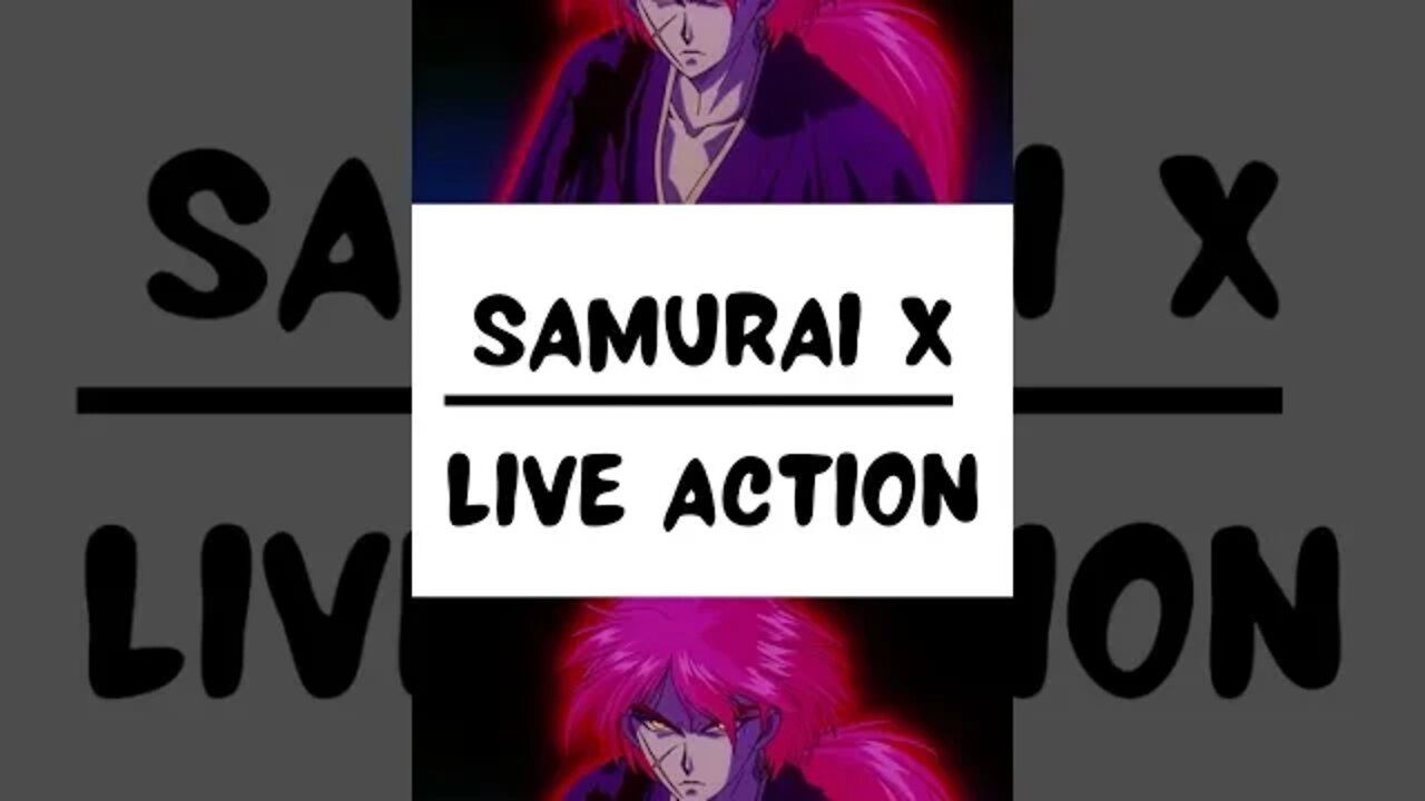 Samurai X - Live Action -#shorts