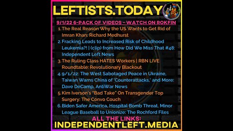 9/1: REAL Reason the US Wanted #ImranKhan Out | The Ruling Class HATES Workers + more