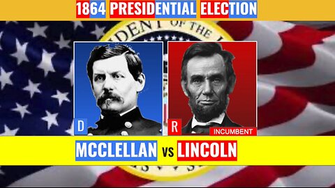 Custom CNN Election Night | 1864 McClellan vs Lincoln