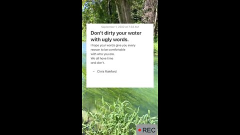 Don't dirty your water with ugly words.
