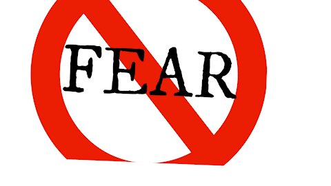 No fear