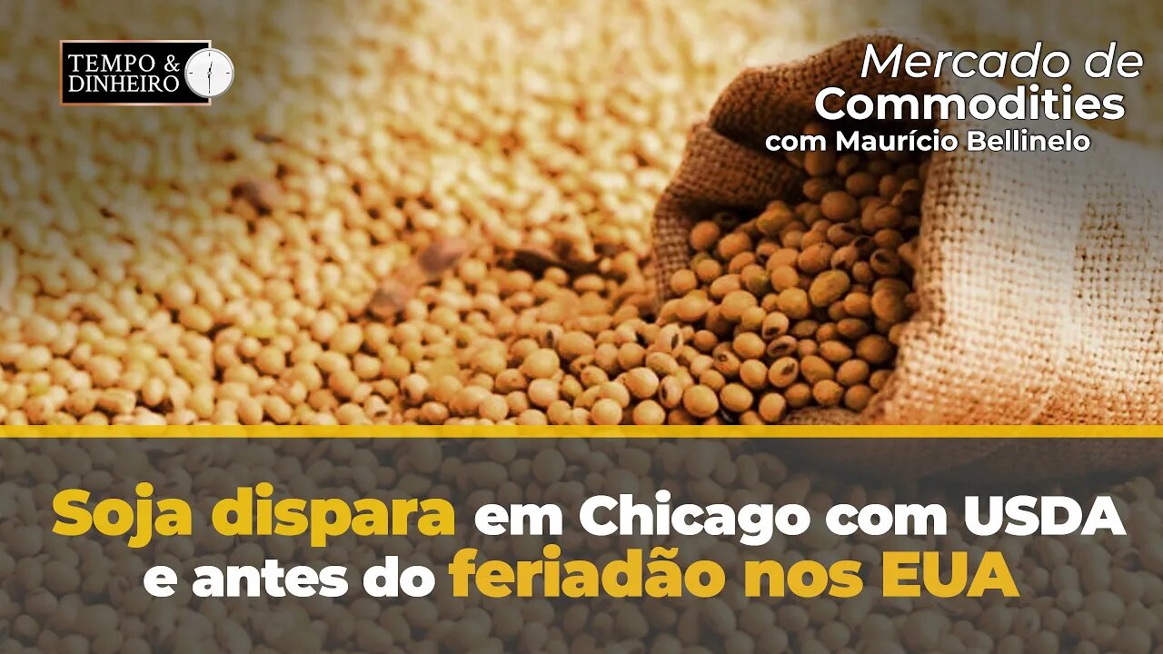 Soja dispara em Chicago com USDA e antes do feriadão nos EUA