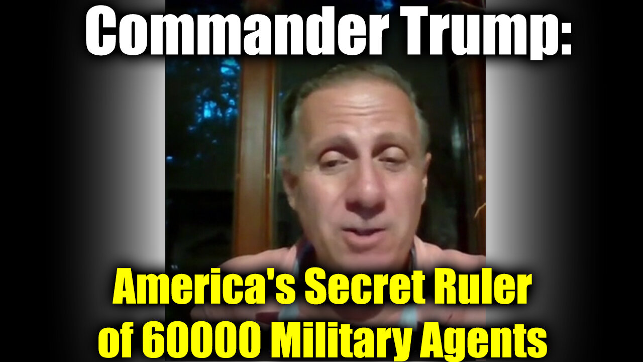 Mike King Commander Trump: America's Secret Ruler of 60000 Military Agents