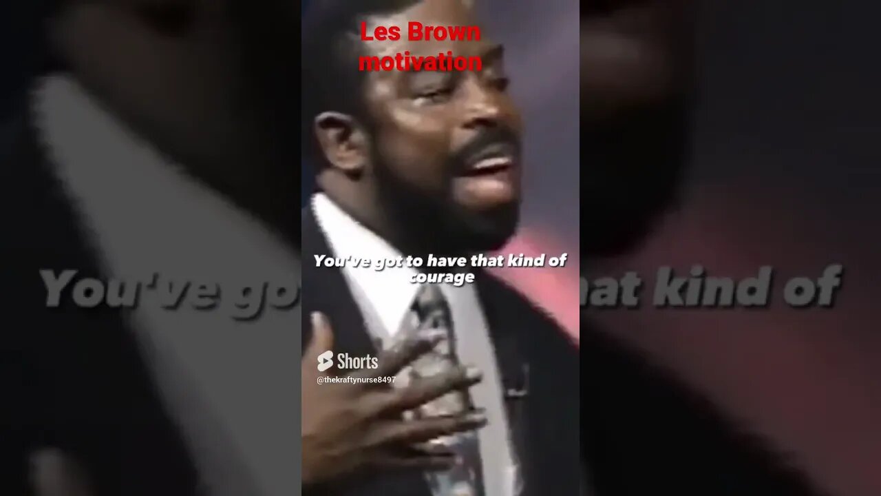 Les Brown Motivation#motivationalspeech#motivation #shorts#short